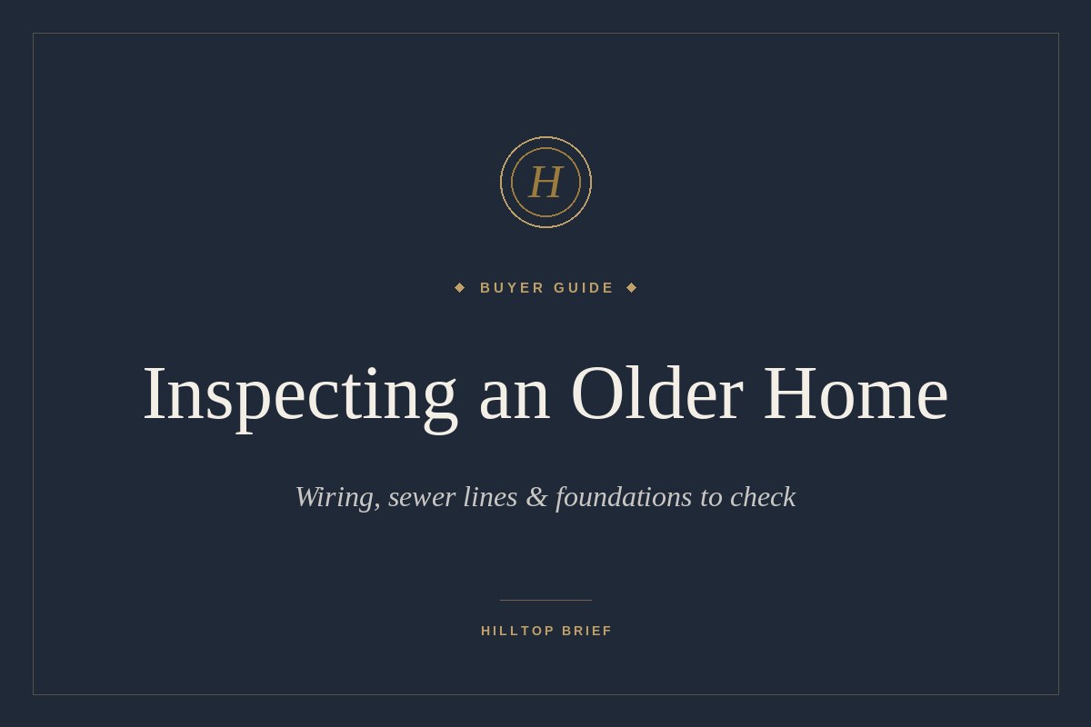 Buyer's checklist for inspecting an older Hilltop Denver home before purchase