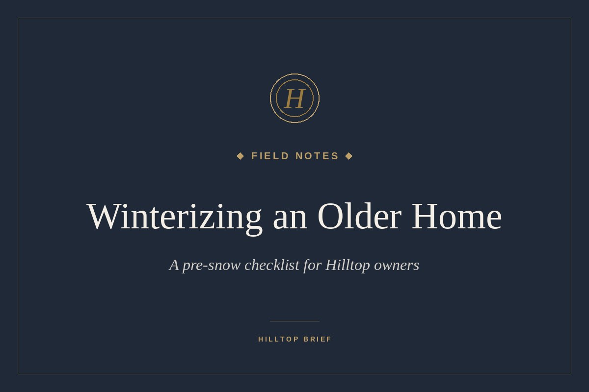 Winterizing an Older Hilltop Home cover image
